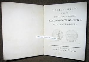 Componimenti in morte della Nobile Signora Maria Fortunata Quarenghi, nata Mazzoleni. Sonetto (Co...