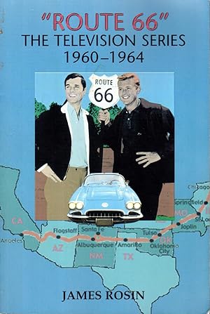 Bild des Verkufers fr Route 66" The Television Series 1960 - 1964 [Signed By Author] zum Verkauf von Dorley House Books, Inc.
