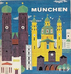 München / Hrsg. v. Fremdenverkehrsamt der Landeshauptstadt München, Text: Adolf Althen