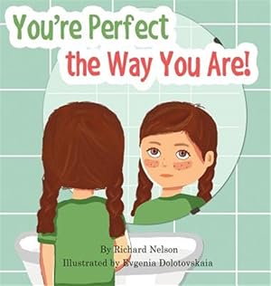Imagen del vendedor de You're Perfect the Way You Are! a la venta por GreatBookPricesUK