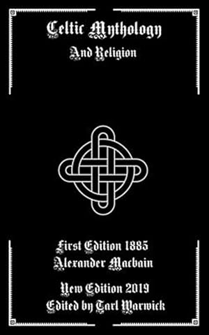 Seller image for Celtic Mythology: And Religion for sale by GreatBookPricesUK