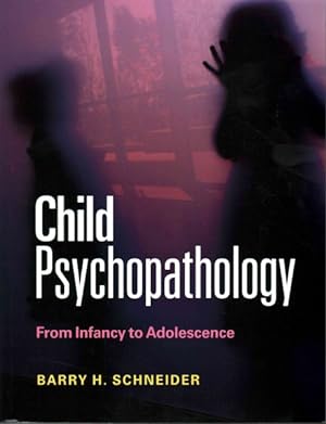 Imagen del vendedor de Child Psychopathology : From Infancy to Adolescence a la venta por GreatBookPricesUK
