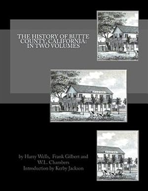 Image du vendeur pour History of Butte County, California in Two Volumes mis en vente par GreatBookPricesUK