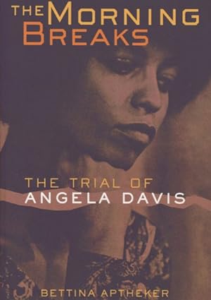 Seller image for Morning Breaks : The Trial of Angela Davis for sale by GreatBookPricesUK