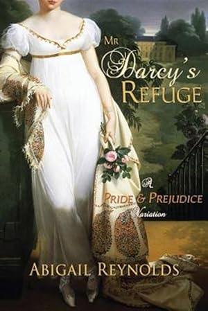 Immagine del venditore per Mr. Darcy's Refuge venduto da GreatBookPricesUK