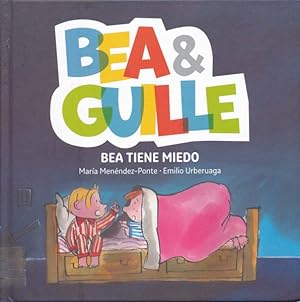 Seller image for Bea tiene miedo / Bea Is Scared -Language: spanish for sale by GreatBookPricesUK