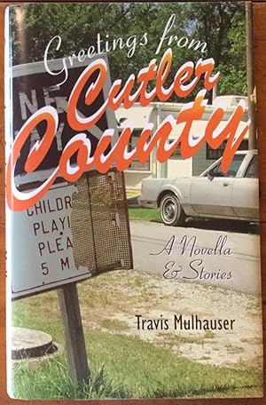 Seller image for Greetings from Cutler County: A Novella and Stories (Sweetwater Fiction: Originals) for sale by Molly's Brook Books