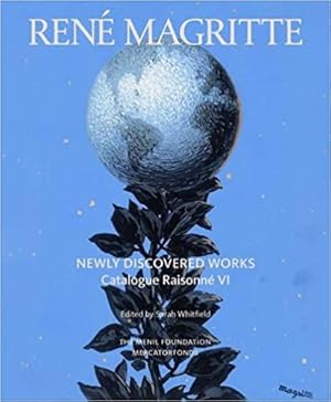 Immagine del venditore per Rene Magritte: Newly Discovered Works: Catalogue Raisonne VI: Oil Paintings, Gouaches, Drawings venduto da Paul Brown