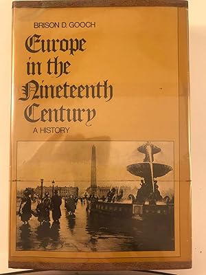 Imagen del vendedor de Europe in the Nineteenth Century: A History a la venta por WeSavings LLC