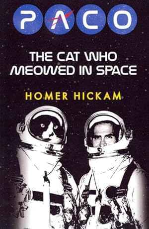 Imagen del vendedor de Paco : The Cat Who Meowed in Space and Other Stories of My Years with NASA a la venta por GreatBookPricesUK
