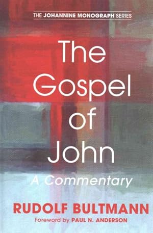 Image du vendeur pour Gospel of John : A Commentary mis en vente par GreatBookPricesUK