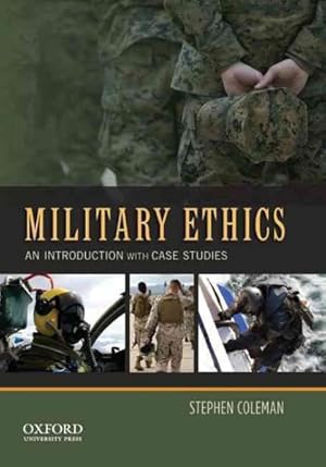 Seller image for Military Ethics : An Introduction With Case Studies for sale by GreatBookPricesUK