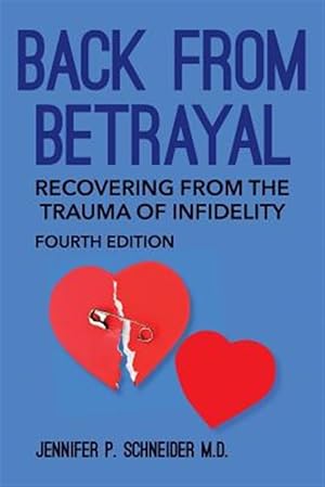 Seller image for Back from Betrayal : Recovering from the Trauma of Infidelity for sale by GreatBookPricesUK