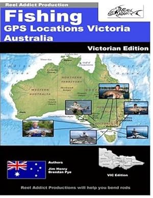 Seller image for Fishing Gps Locations Victoria Australia : Gps Markers Fishing Australia for sale by GreatBookPricesUK