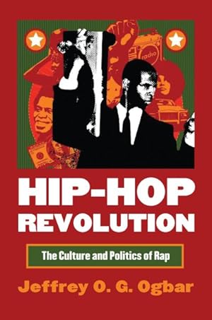 Seller image for Hip-Hop Revolution : The Culture and Politics of Rap for sale by GreatBookPricesUK