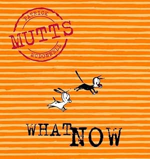 Bild des Verkufers fr What Now : Mutts VII zum Verkauf von GreatBookPricesUK