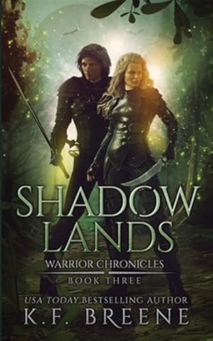 Bild des Verkufers fr Shadow Lands (Warrior Chronicles #3) zum Verkauf von GreatBookPricesUK