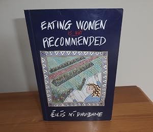 Eating Women is not Recommended