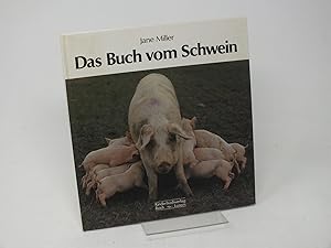 Bild des Verkufers fr Das Buch vom Schwein zum Verkauf von Antiquariat Hans Wger