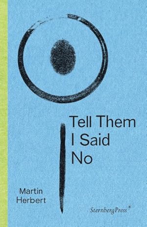 Seller image for Tell Them I Said No for sale by GreatBookPricesUK