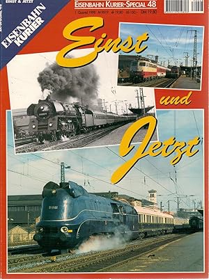 Seller image for Eisenbahn Kurier-Special 48 - Einst und Jetzt for sale by Antiquariat Hans Wger