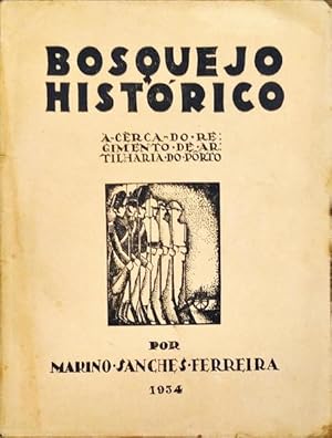 BOSQUEJO HISTÓRICO ACÊRCA DO REGIMENTO DE ARTILHARIA Nº 4.