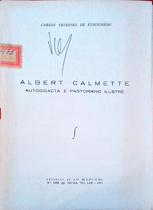 Bild des Verkufers fr ALBERT CALMETTE. zum Verkauf von Livraria Castro e Silva