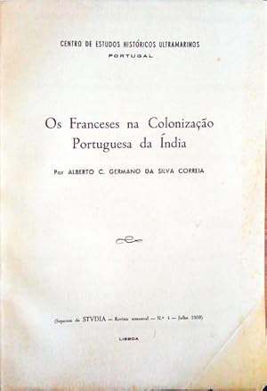 OS FRANCESES NA COLONIZAÇÃO PORTUGUESA DA ÍNDIA.