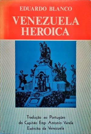 VENEZUELA HEROICA.