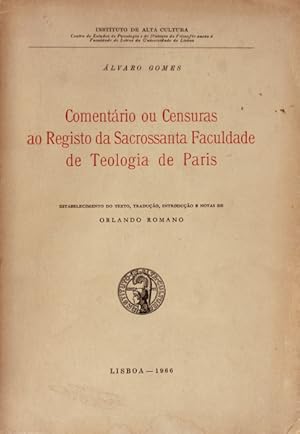 Seller image for COMENTRIO OU CENSURAS AO REGISTO DA SACROSSANTA FACULDADE DE TEOLOGIA DE PARIS. for sale by Livraria Castro e Silva