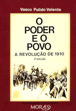 Imagen del vendedor de O PODER E O POVO: A REVOLUO DE 1910. [2. EDIO] a la venta por Livraria Castro e Silva