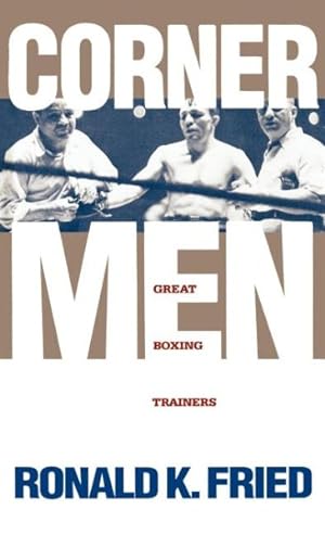 Seller image for Corner Men : Great Boxing Trainers for sale by GreatBookPricesUK