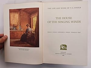 Image du vendeur pour The House of The Singing Winds: The Life and Work of T.C. Steele mis en vente par Mullen Books, ABAA