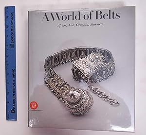 A World Of Belts: Africa, Asia, Oceania, America