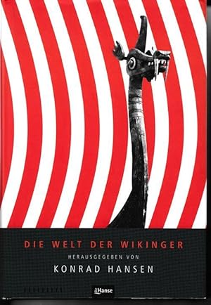 Imagen del vendedor de Die Welt der Wikinger. a la venta por Antiquariat Puderbach