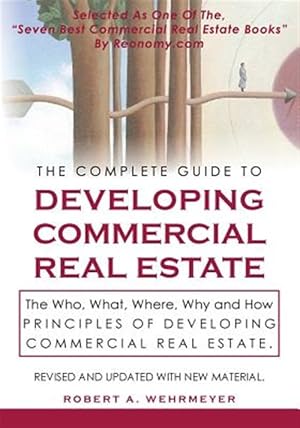 Seller image for The Complete Guide to Developing Commercial Real Estate for sale by GreatBookPricesUK