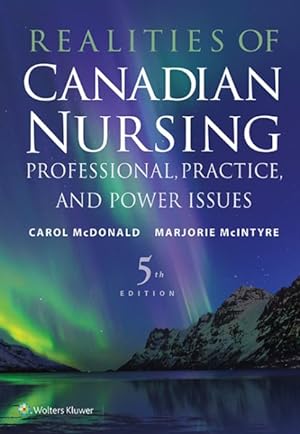 Seller image for Realities of Canadian Nursing : Professional, Practice, and Power Issues for sale by GreatBookPricesUK