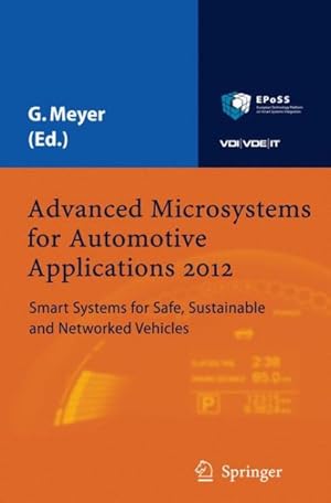 Seller image for Advanced Microsystems for Automotive Applications 2012 : Smart Systems for Safe, Sustainable and Networked Vehicles for sale by GreatBookPricesUK