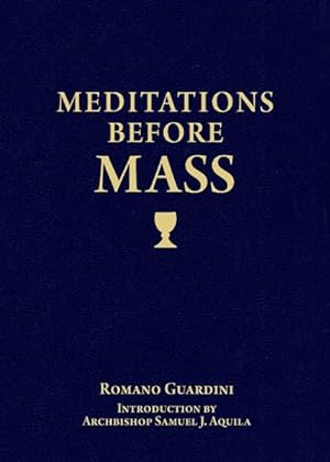 Seller image for Meditations Before Mass for sale by GreatBookPricesUK