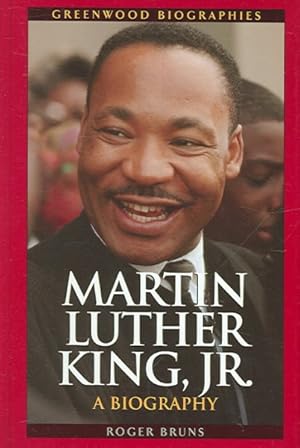 Seller image for Martin Luther King, Jr. : A Biography for sale by GreatBookPricesUK