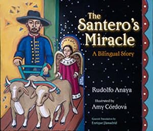 Seller image for Santero's Miracle : A Bilingual Story for sale by GreatBookPricesUK