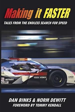 Bild des Verkufers fr Making It Faster : Tales from the Endless Search for Speed zum Verkauf von GreatBookPricesUK