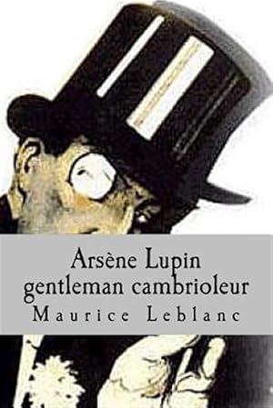 Imagen del vendedor de Arsene Lupin Gentleman Cambrioleur -Language: french a la venta por GreatBookPricesUK