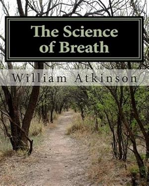 Image du vendeur pour Science of Breath mis en vente par GreatBookPricesUK