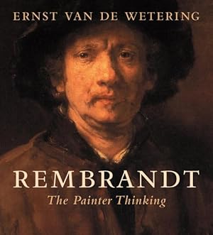 Image du vendeur pour Rembrandt : The Painter Thinking mis en vente par GreatBookPricesUK