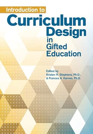 Immagine del venditore per Introduction to Curriculum Design in Gifted Education venduto da GreatBookPricesUK