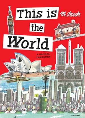 Image du vendeur pour This Is the World : A Global Treasury mis en vente par GreatBookPricesUK