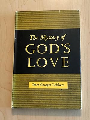 The Mystery of God's Love