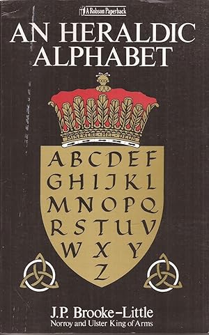 An Heraldic Alphabet (New and Revised Edition)