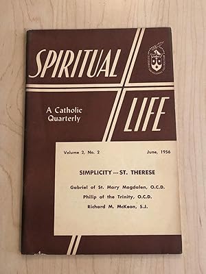 Spiritual Life: A Catholic Quarterly March 1956, Volume 2, No.2